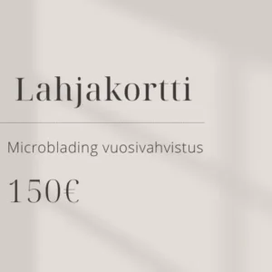 Microblading vuosivahvistus