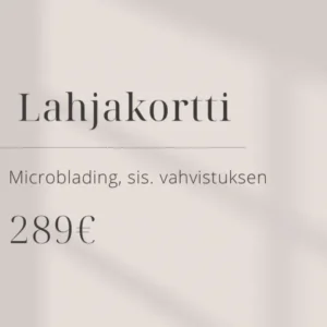 Microblading (sis. vahvistus)